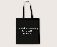 Guardian-reading Tofu-eating Wokerati tote bag