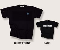 Insecurity t-shirt