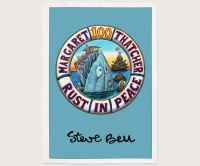 Steve Bell Thatcher Centenary tea towel
